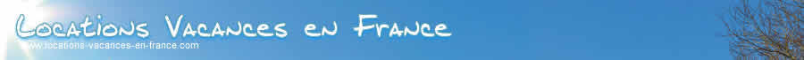 Locations de vacances en France